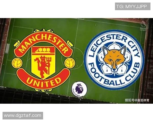 曼联与切尔达对决时间揭晓精彩赛事不容错过